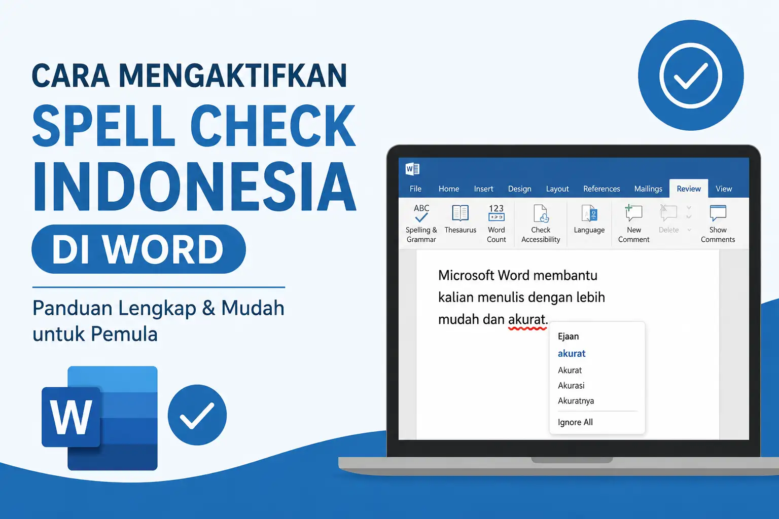 Cara Mengaktifkan Spell Check Indonesia di Word