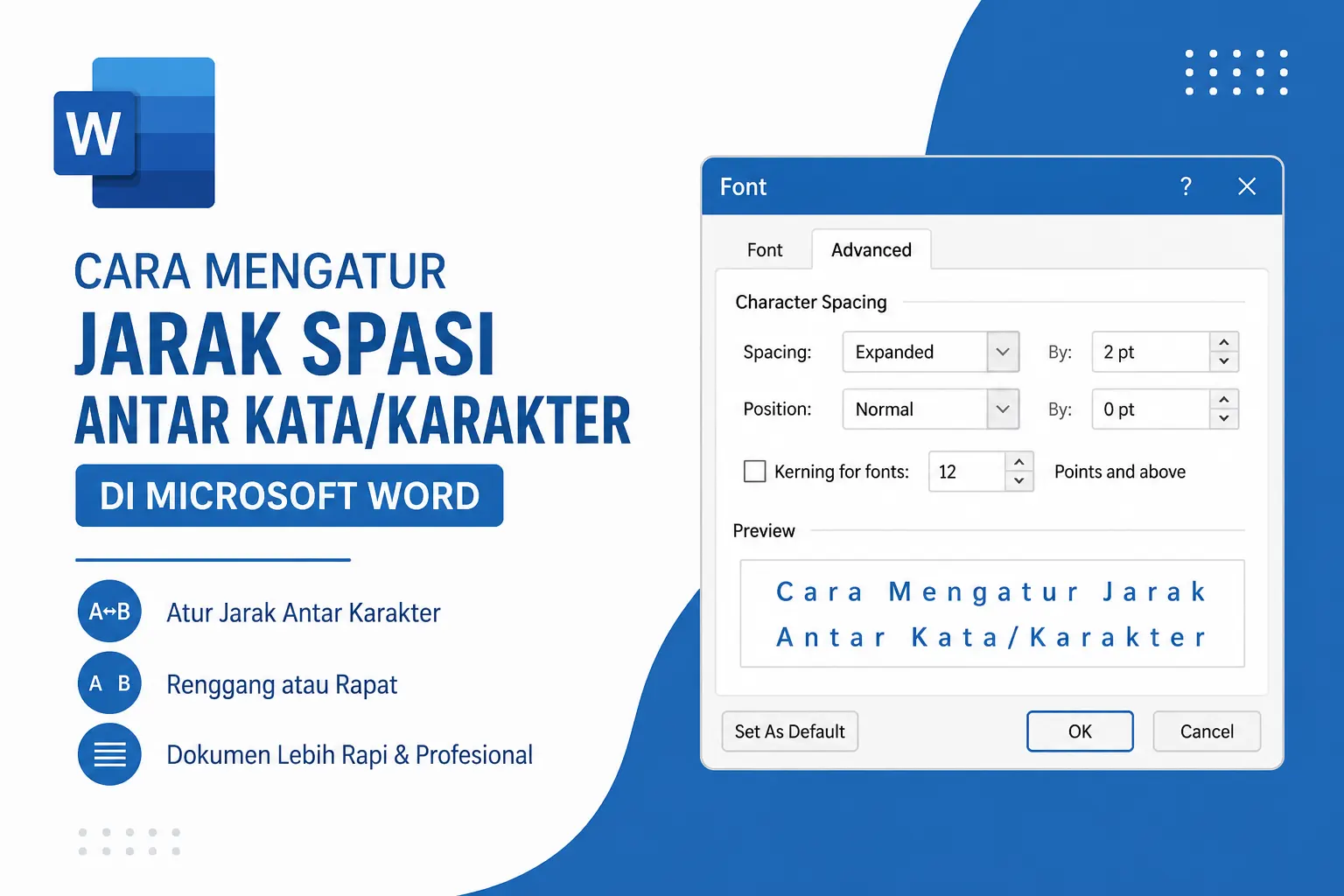 Cara Mengatur Jarak Spasi Antar Kata dan Karakter di Microsoft Word