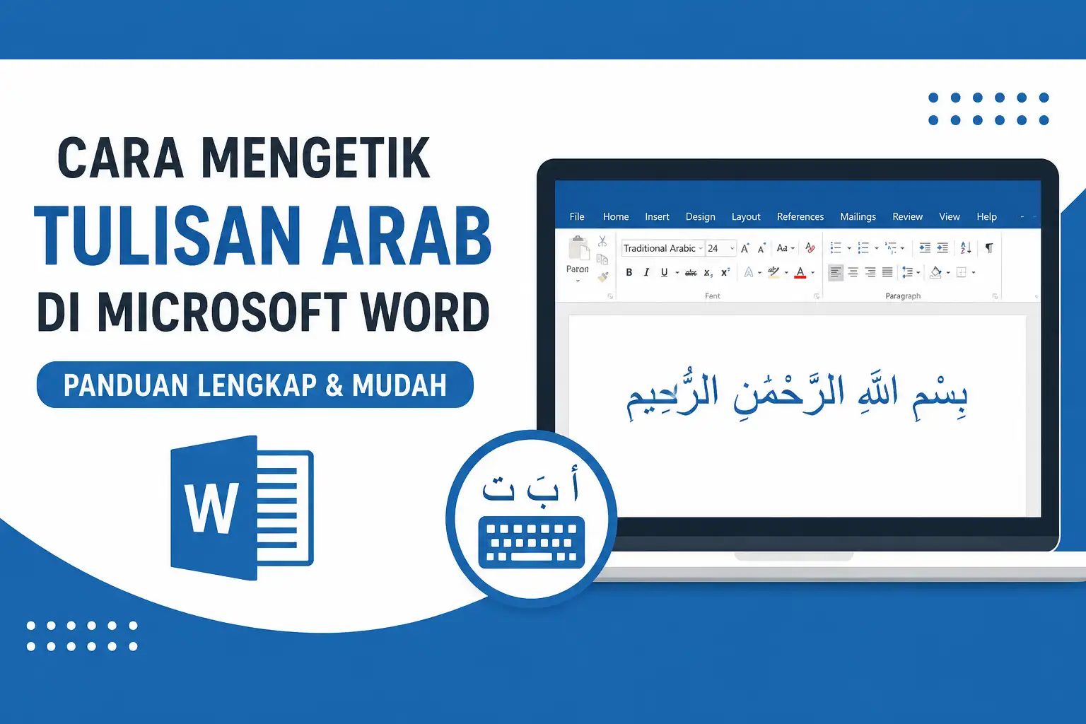 Cara Mengetik dan Menulis Tulisan Arab di Microsoft Word dengan Mudah