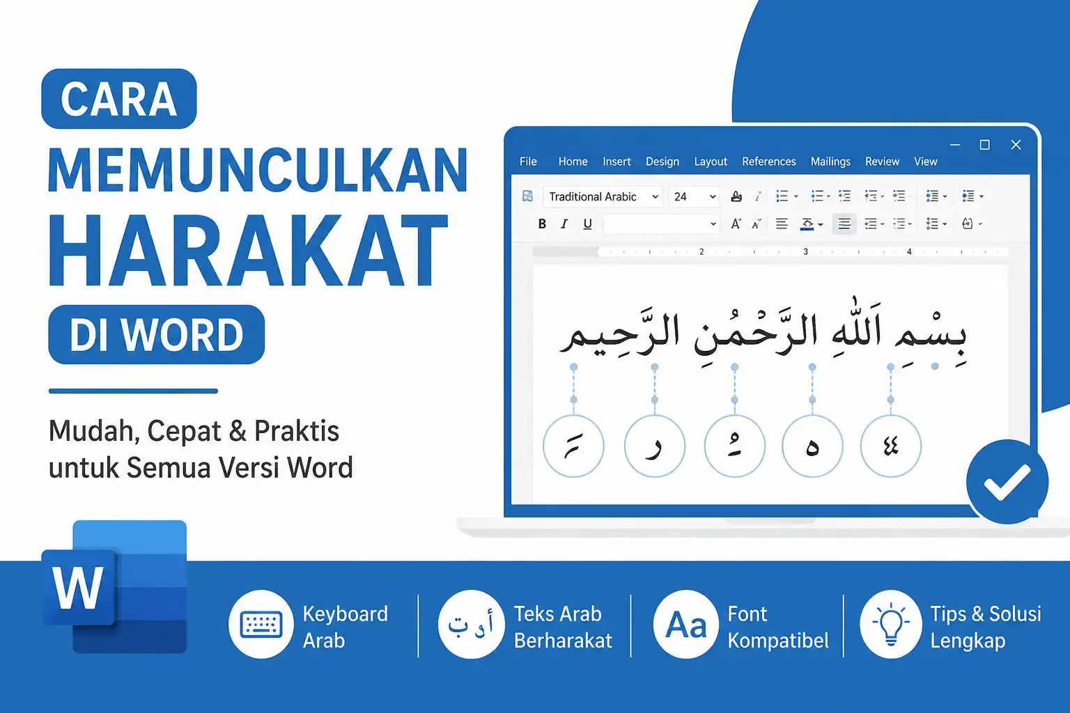 Cara Memunculkan Harakat di Word dengan Mudah untuk Semua Versi Microsoft Word