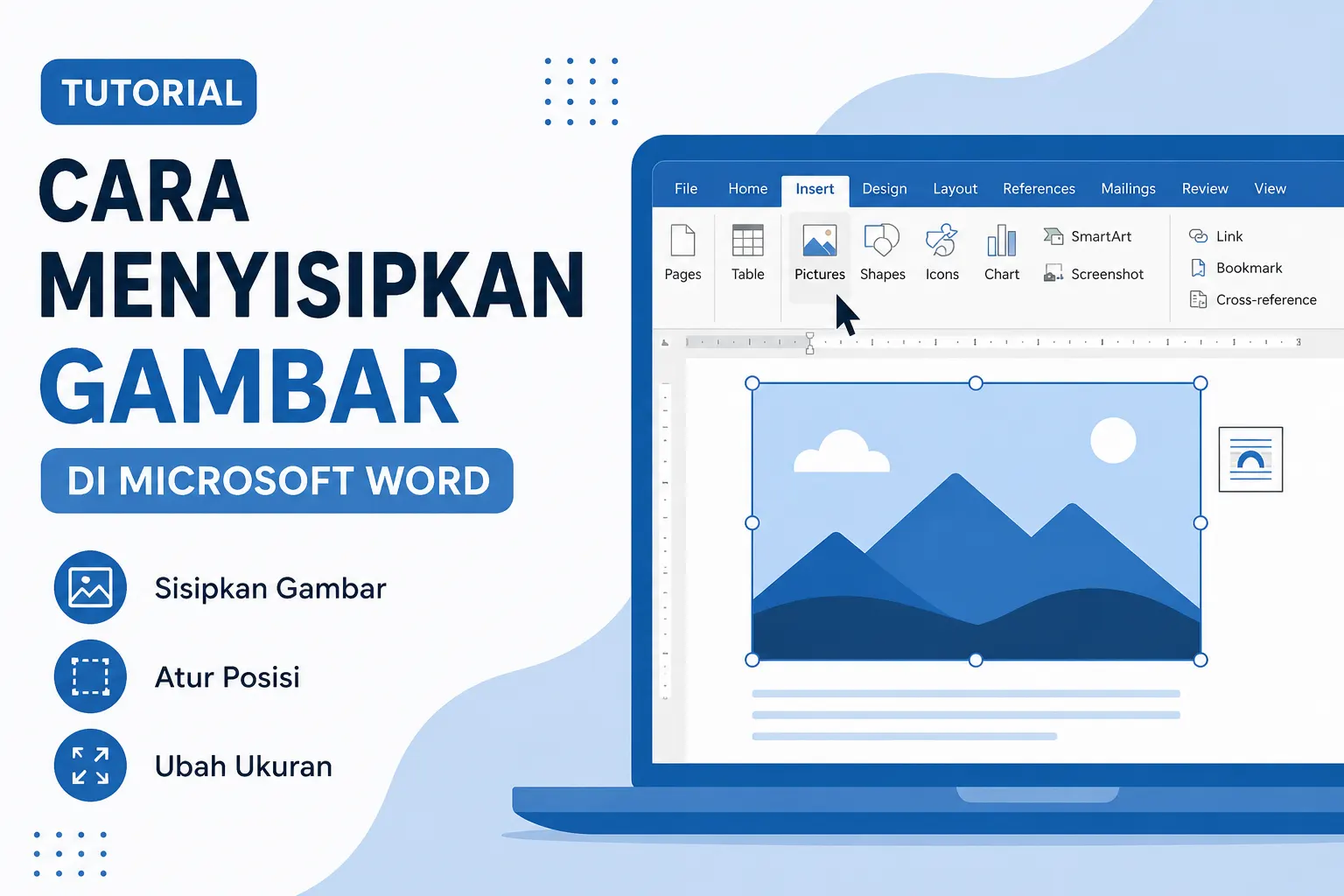 Cara Menyisipkan Gambar di Microsoft Word dengan Mudah