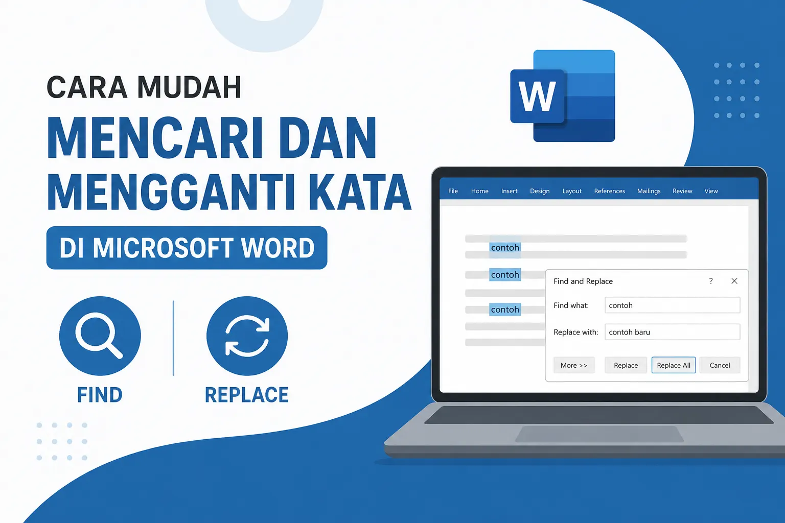 Cara Mudah Mencari dan Mengganti Kata atau Teks di Microsoft Word