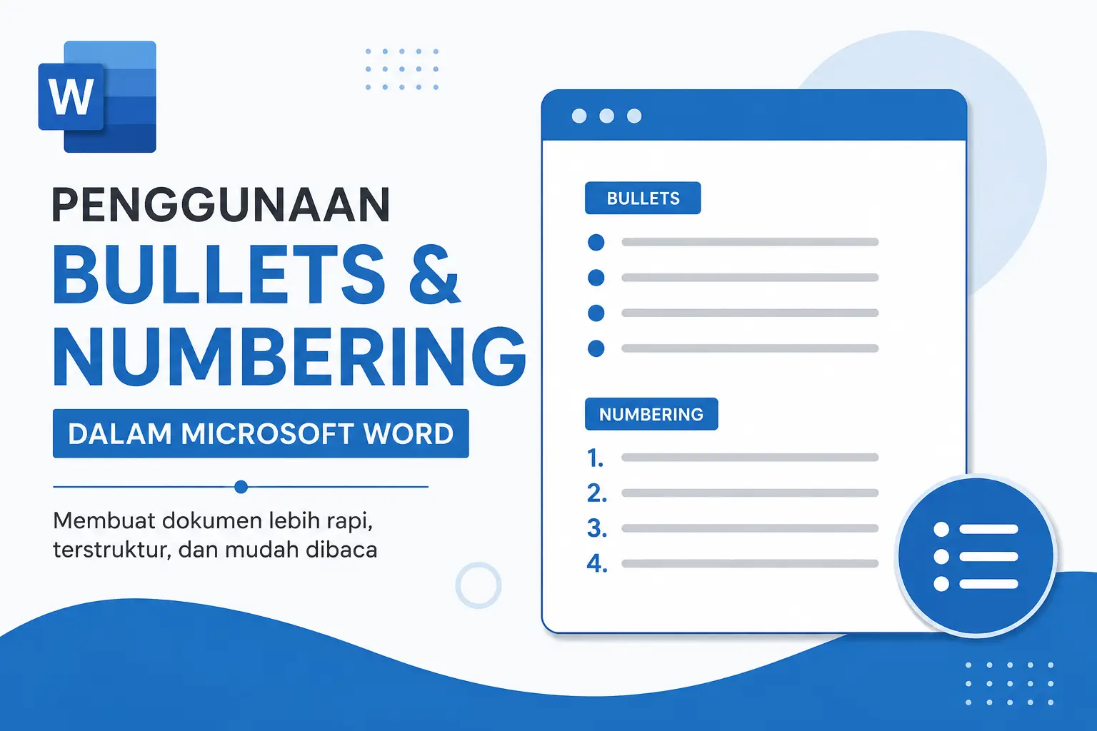 Penggunaan Bullets dan Numbering Dalam Microsoft Word