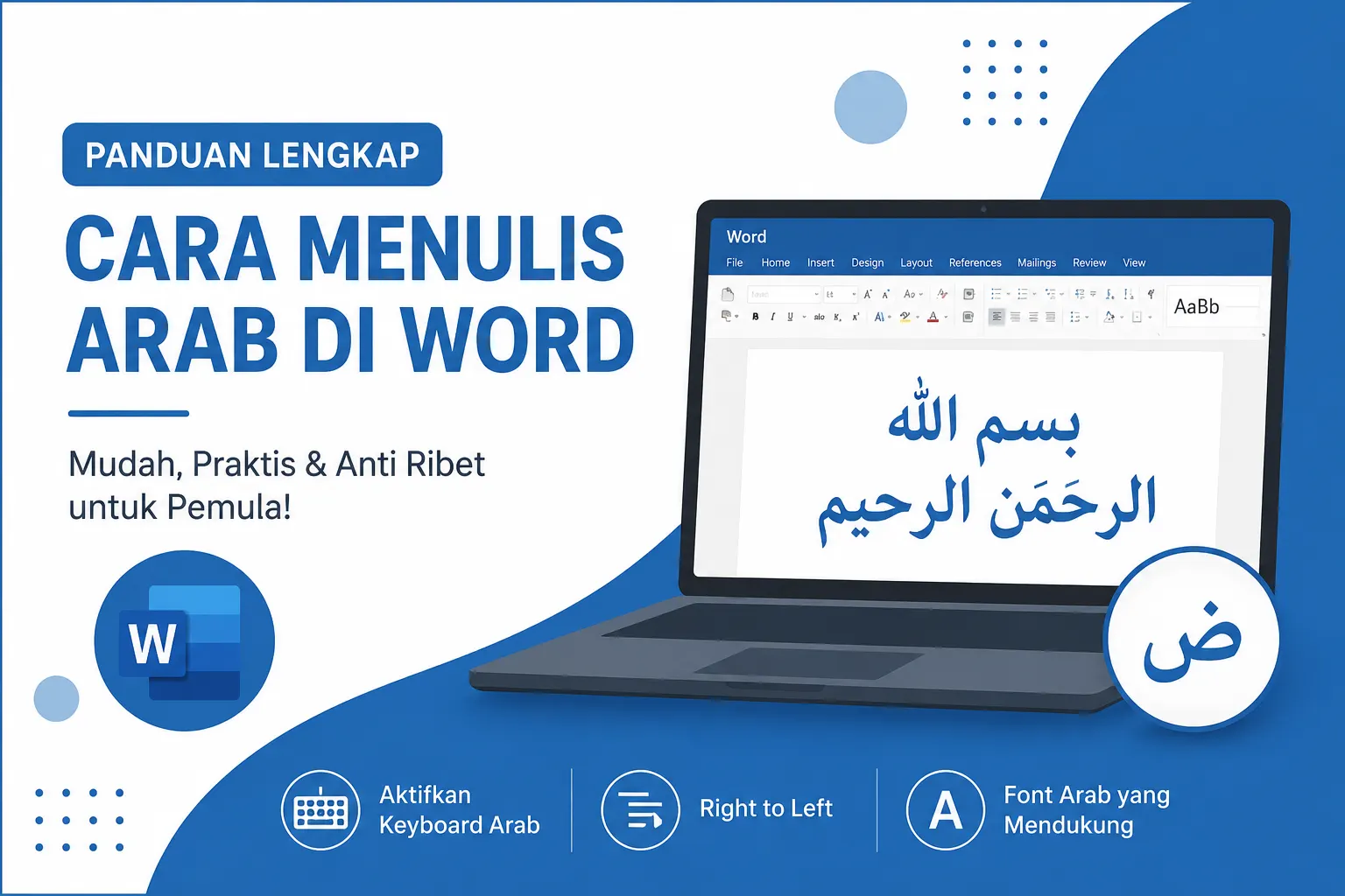 Cara Menulis Arab di Word, Panduan Lengkap untuk Pemula hingga Mahir